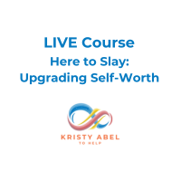 Here to Slay: Upgrading Self-Worth Course Info